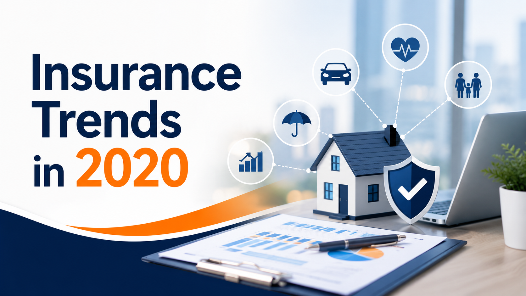 Insurance Trends in 2020