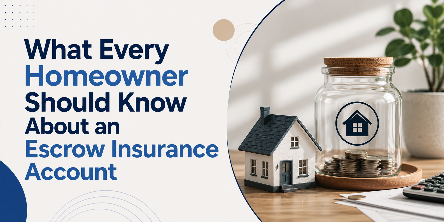 What Every Homeowner Should Know About an Escrow Insurance Account